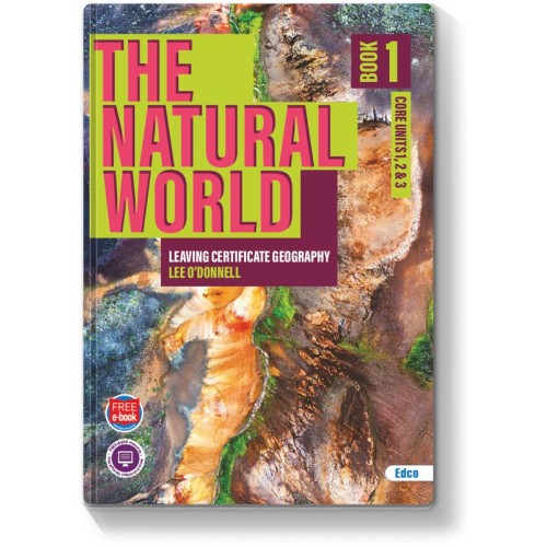 The Natural World - Pack A - Leaving Certificate Geography