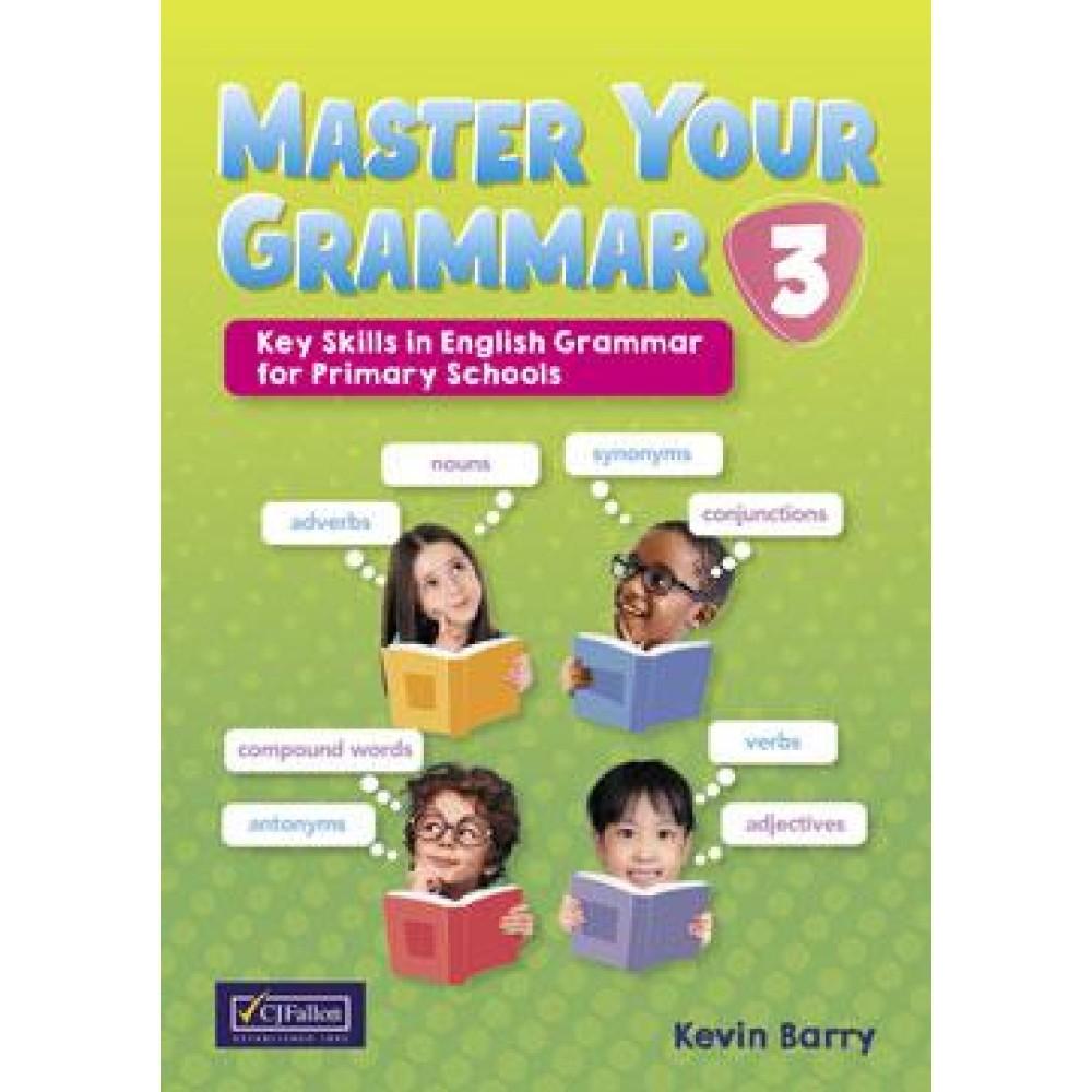 Master Your Grammar 3 - 3rd Class