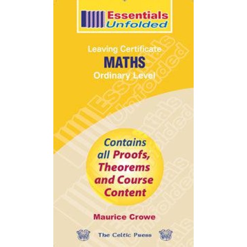 Essentials Unfolded - Leaving Cert - Maths - Ordinary Level