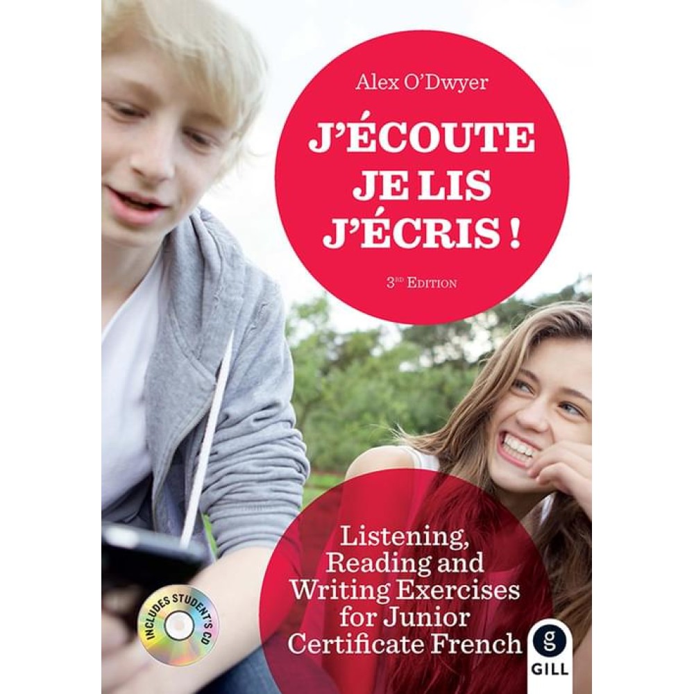 J\'Ecoute! Je Lis! J\'Ecris! - 3rd Edition