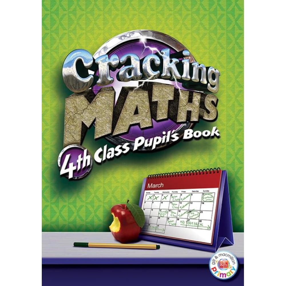 Cracking Maths 4th Class Pupil\'s Book