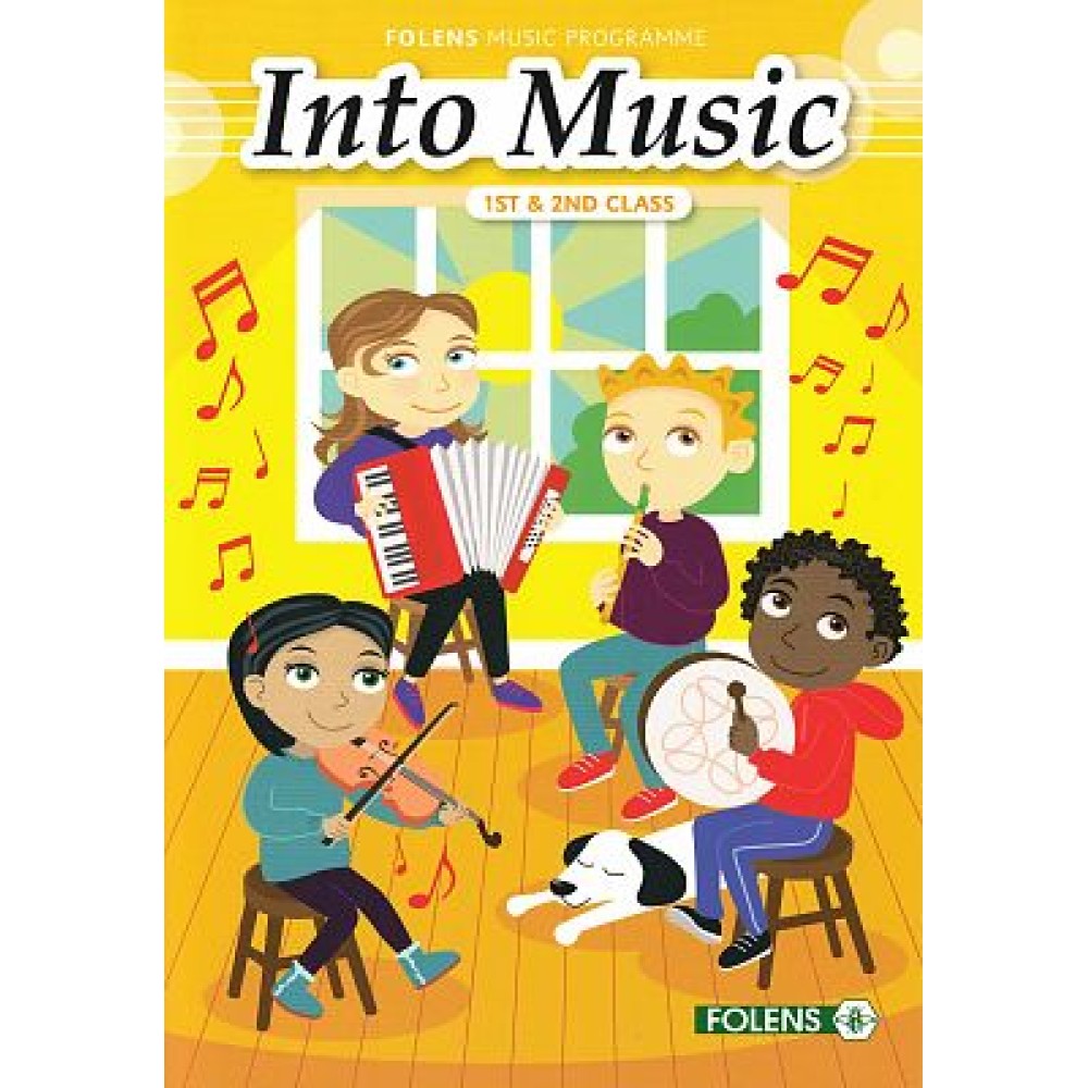 Into Music - 1st Class and 2nd Class - New for 2022!