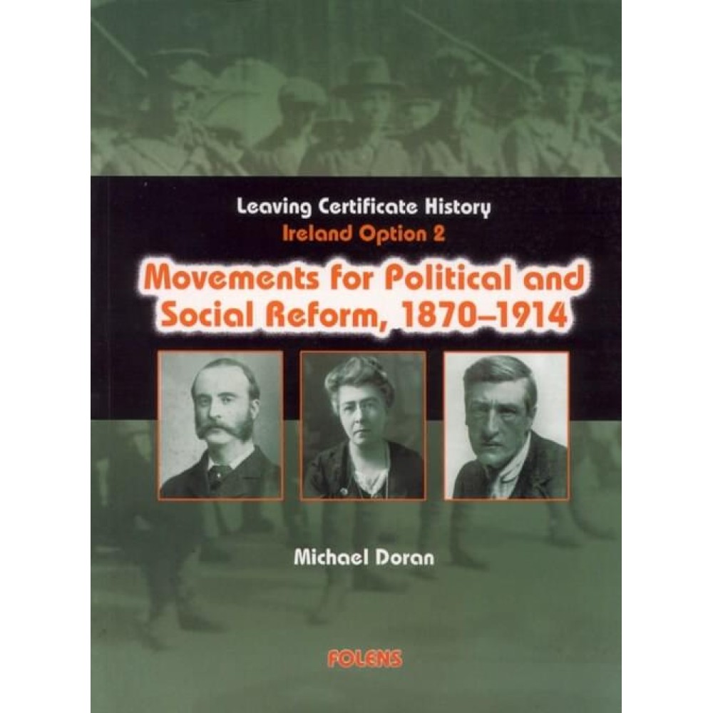 Movements for Political and Social Reform 1870