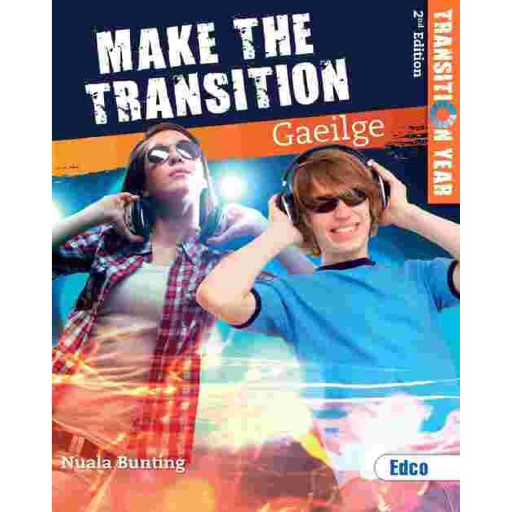 Make The Transition Irish 2nd Edit