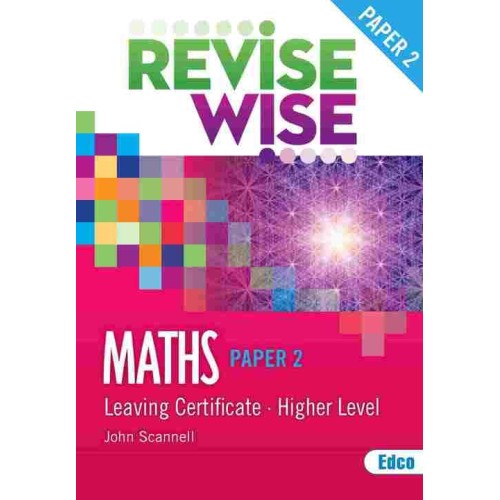REVISE WISE LC MATHS HIGHER P2