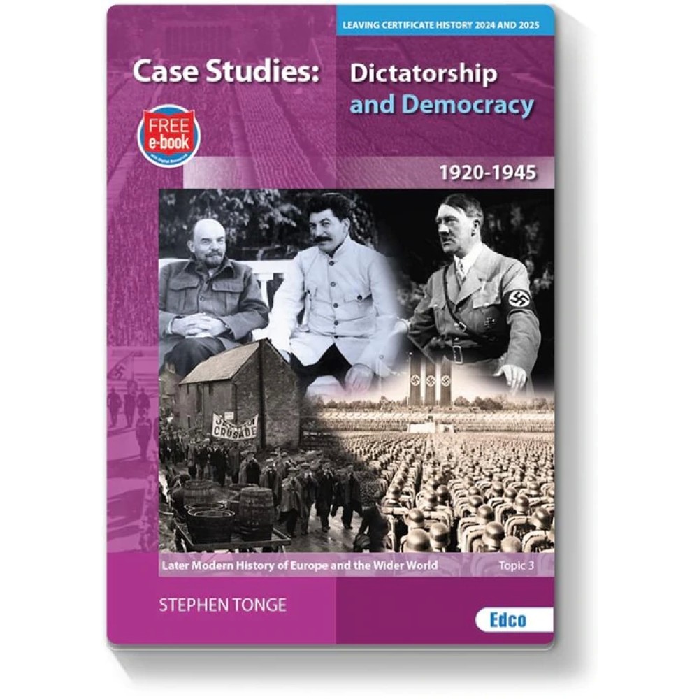 New Case Studies 2024/25 (LC Modern History of Europe 1920-1945 Topic 3 Dictatorship & Democracy)