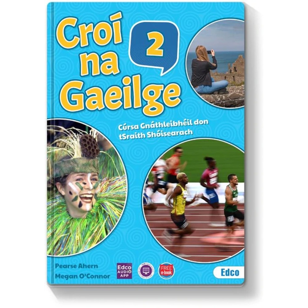 New Croi na Gaeilge 2 (Text & Leabhair Gniomhgaiocht)