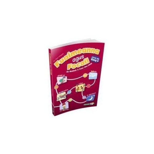 Fuaimeanna agus Focail 2nd Ed 6th Class 2014