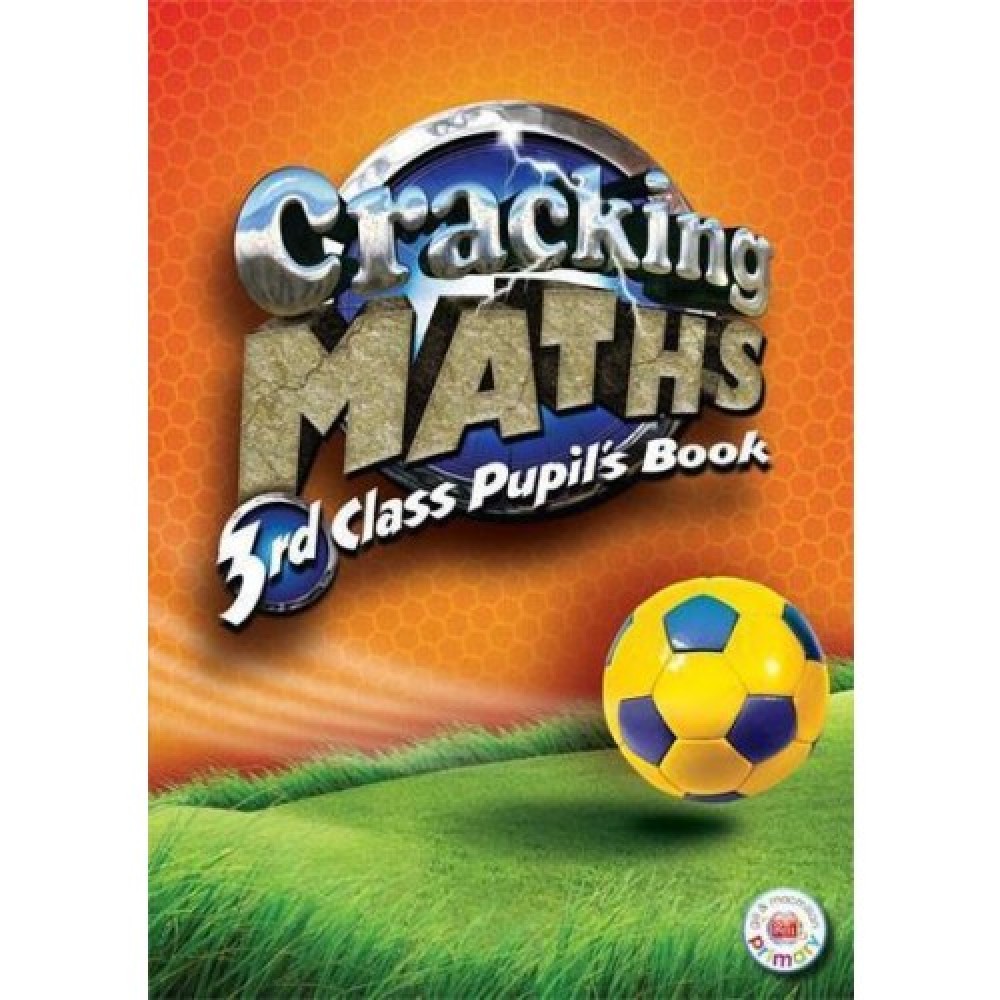 Cracking Maths 3rd Class Pupil\'s Book