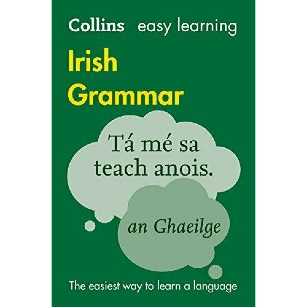 COLLINS EASY LEARNING IRISH GRAMMAR