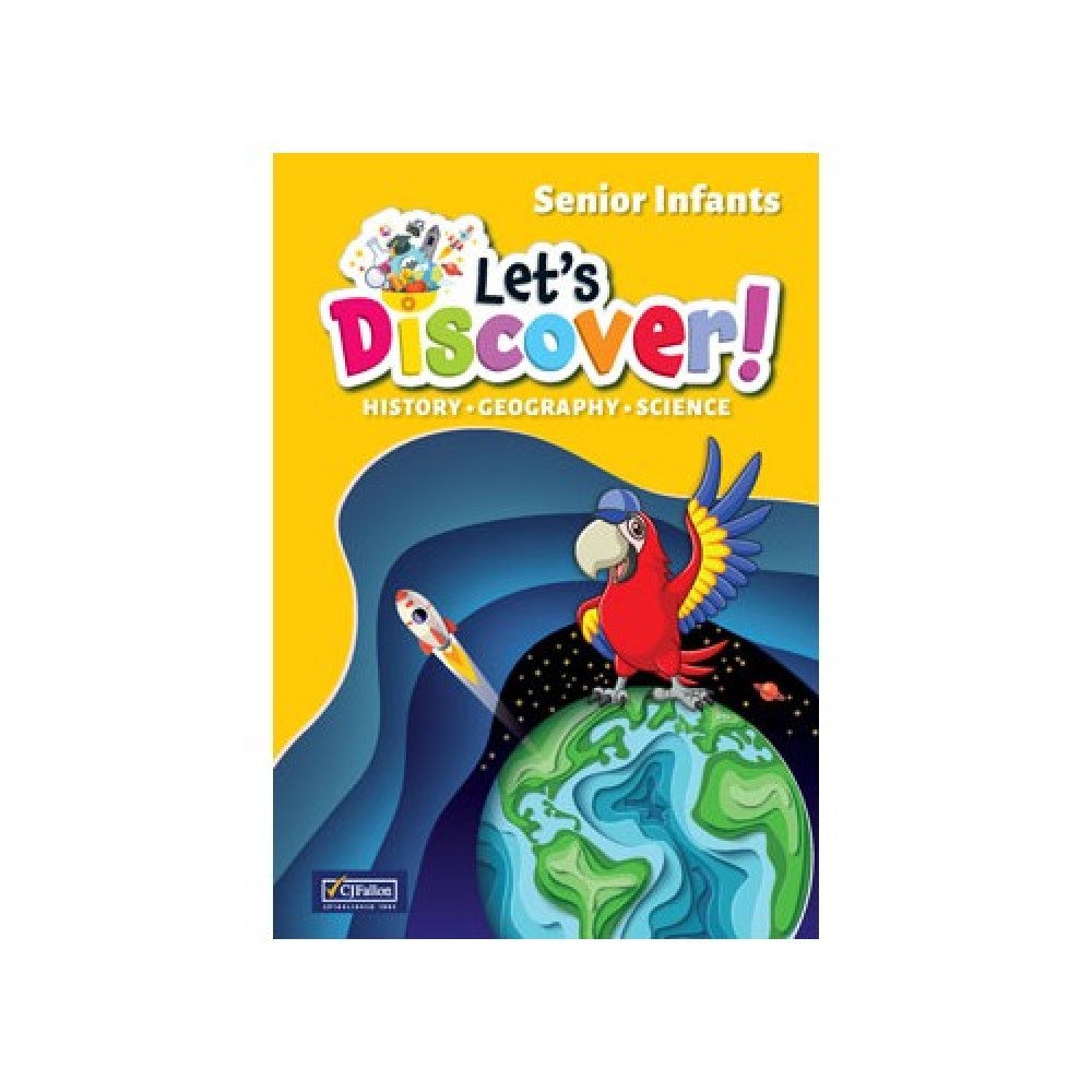 Let\'s Discover - Senior Infant (SESE)