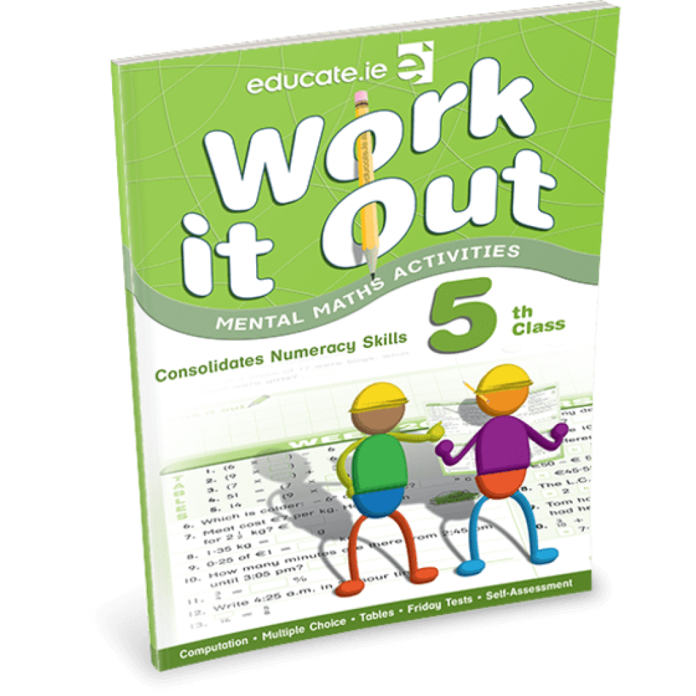 WORK IT OUT -  Fifth Class  